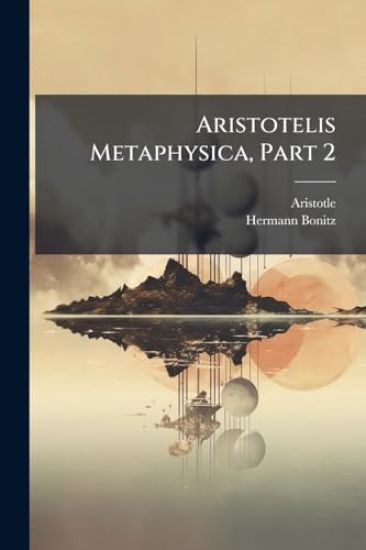 Aristotelis Metaphysica, Part 2 – Hermann Bonitz, kirjan kansikuva