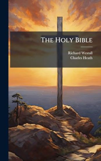 The Holy Bible