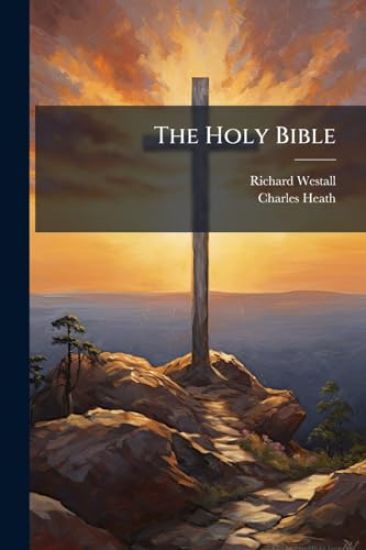The Holy Bible