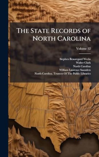 The State Records of North Carolina