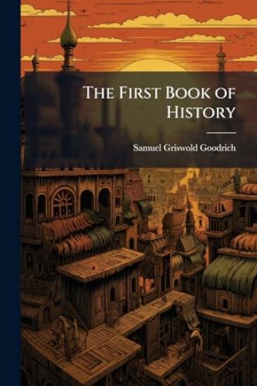 The First Book of History