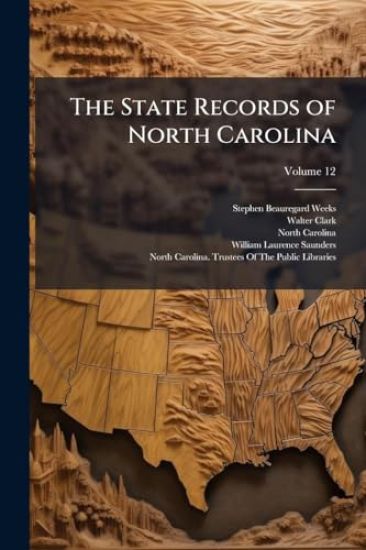The State Records of North Carolina