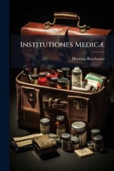 Institutiones MedicÃ]