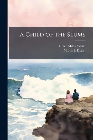 A Child of the Slums