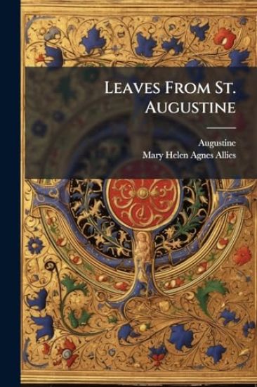 Leaves From St. Augustine