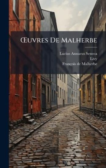 Å'uvres De Malherbe