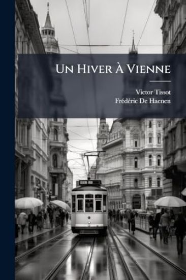 Un Hiver Ã? Vienne