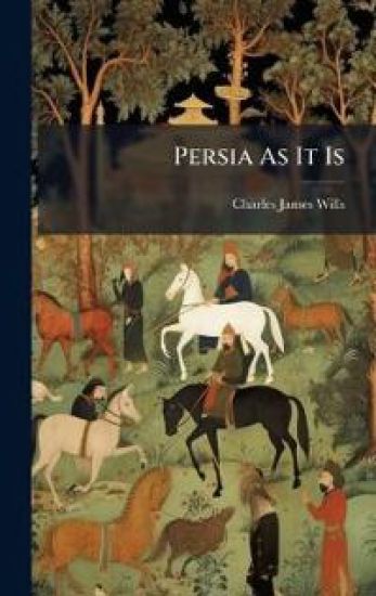 Persia As It Is