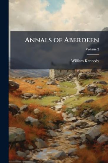 Annals of Aberdeen