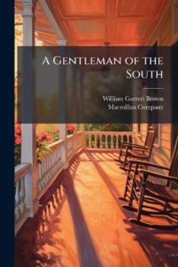 A Gentleman of the South