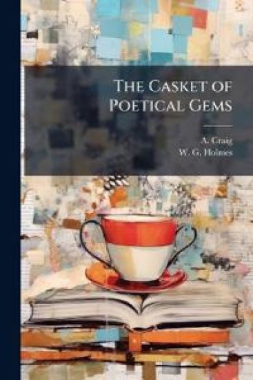 The Casket of Poetical Gems