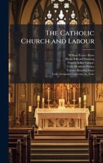 The Catholic Church and Labour