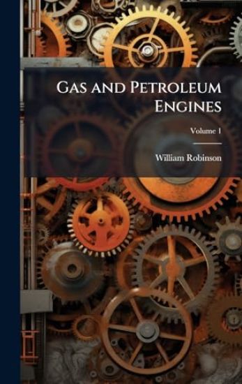 Gas and Petroleum Engines