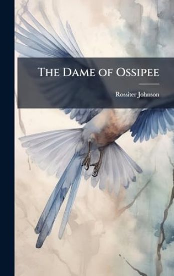 The Dame of Ossipee