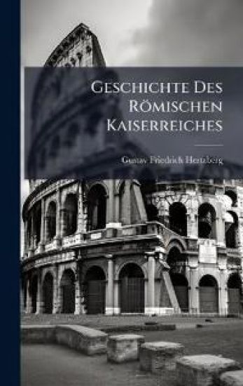 Geschichte Des Römischen Kaiserreiches