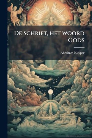 De Schrift, het woord Gods