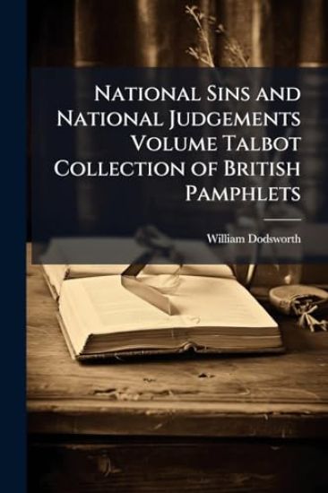 National Sins and National Judgements Volume Talbot Collection of British Pamphlets