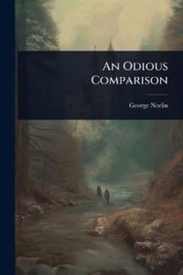 An Odious Comparison