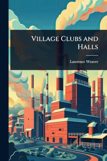 Village Clubs and Halls