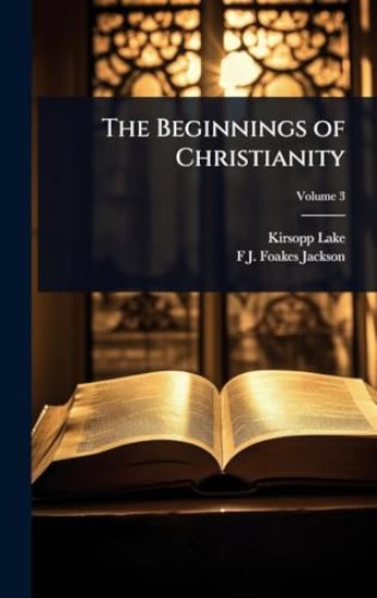 The Beginnings of Christianity