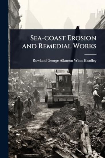 Sea-coast Erosion and Remedial Works