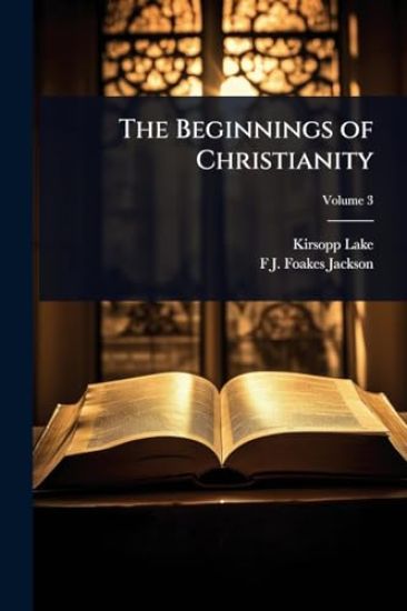 The Beginnings of Christianity
