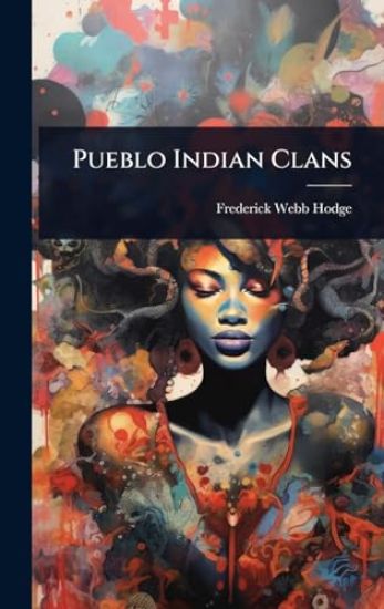 Pueblo Indian Clans