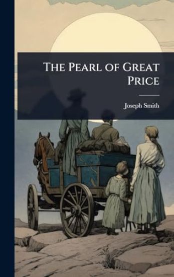 The Pearl of Great Price