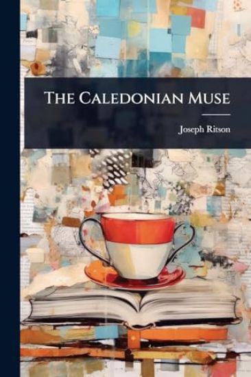 The Caledonian Muse