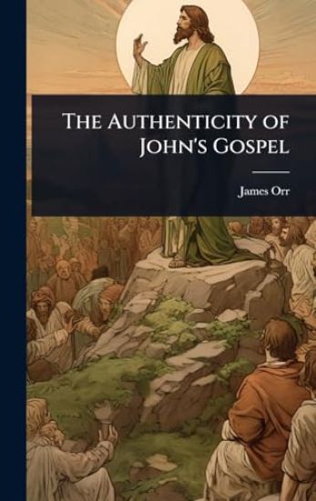 The Authenticity of John's Gospel