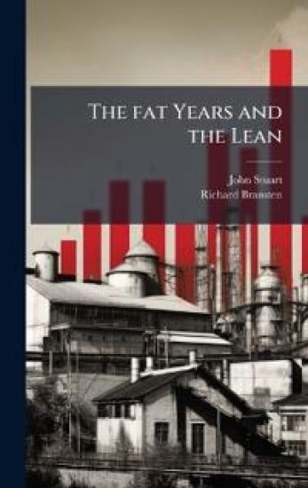 The fat Years and the Lean