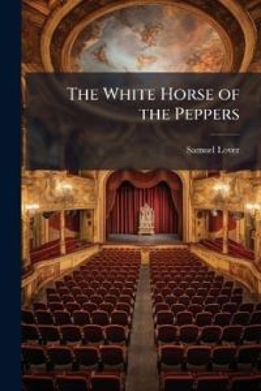 The White Horse of the Peppers
