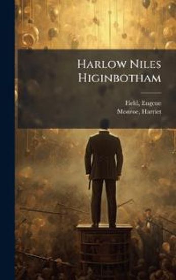 Harlow Niles Higinbotham