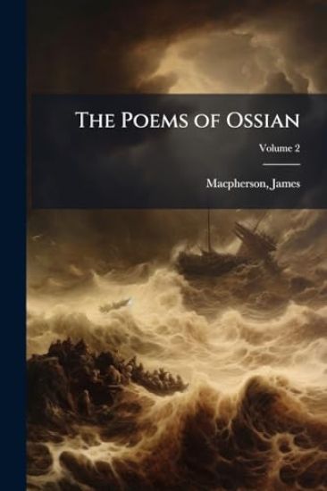 The Poems of Ossian