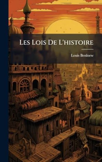 Les Lois De L'histoire