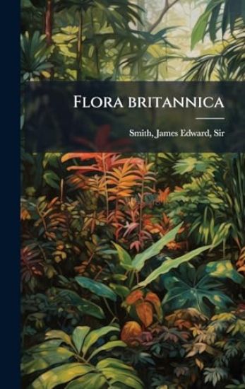 Flora britannica