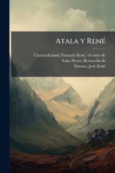 Atala y RenÃ(c)