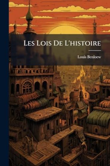 Les Lois De L'histoire