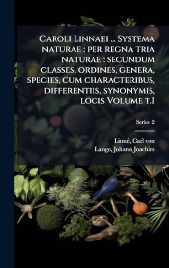 Caroli Linnaei ... Systema naturae