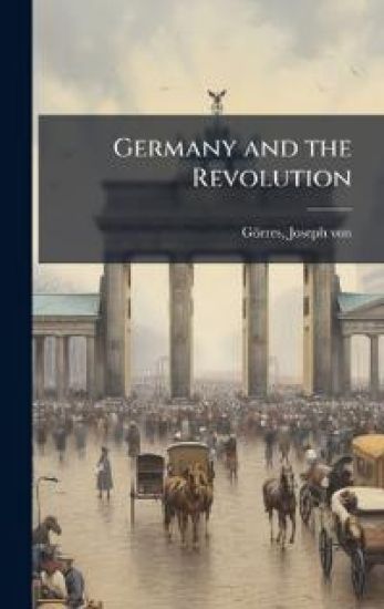 Germany and the Revolution