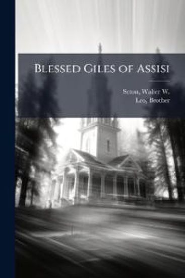 Blessed Giles of Assisi