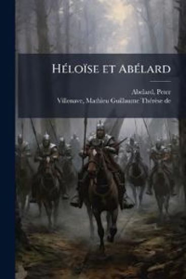 HÃ(c)loïse et AbÃ(c)lard