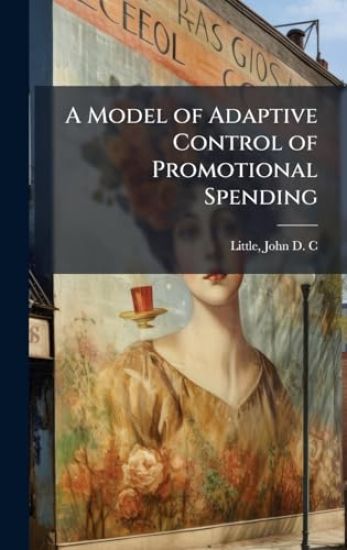 A Model of Adaptive Control of Promotional Spending