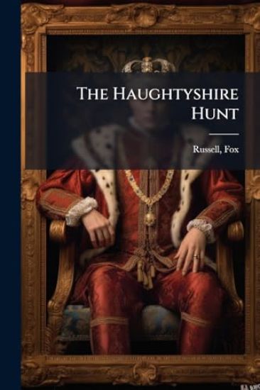 The Haughtyshire Hunt