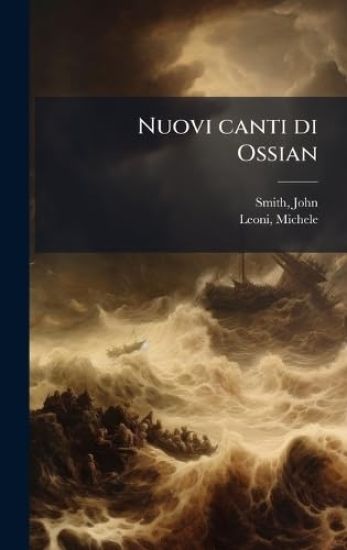 Nuovi canti di Ossian