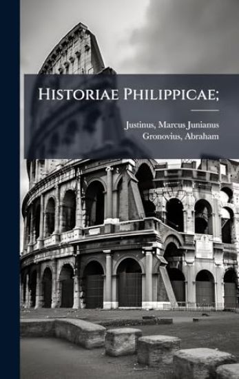 Historiae Philippicae;