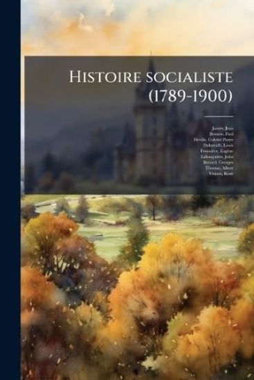 Histoire socialiste (1789-1900)