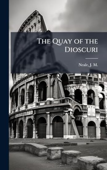The Quay of the Dioscuri