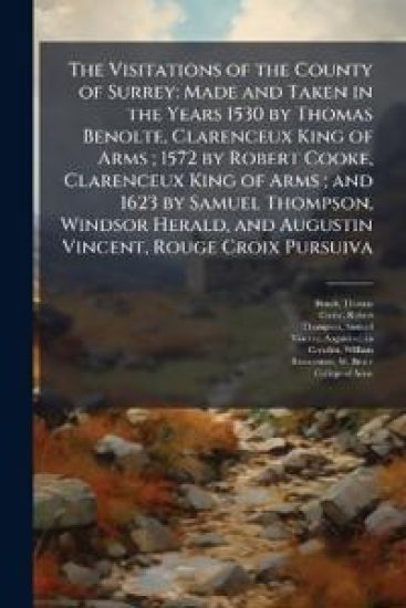 The Visitations of the County of Surrey