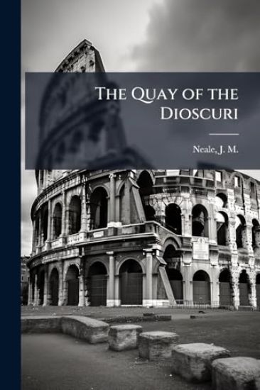 The Quay of the Dioscuri